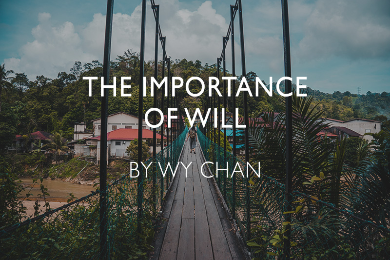 The importance of will in Malaysia
